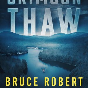 crimson thaw (detective justice book 1)