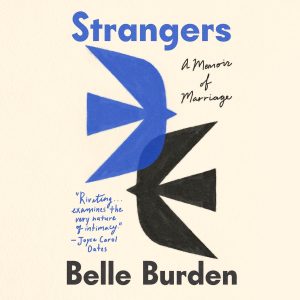 strangers: a memoir of marriage